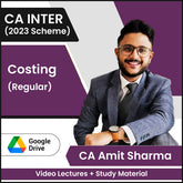 CA Inter Costing (Regular) Video Lectures by CA Amit Sharma (Google Drive)